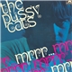 The Pussycats - Mrrr...Mrrr