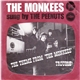 The Peenuts - Theme From The Monkees / Trouble