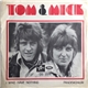 Tom & Mick - I Who Have Nothing