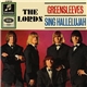 The Lords - Greensleeves / Sing Hallelujah