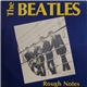 The Beatles - Rough Notes