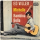 Ed Viller - Michelle