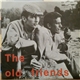 The Old Friends & Laico Burk's Band - La Felicità / Non Scorderò