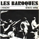 Les Baroques - I Know / She's Mine